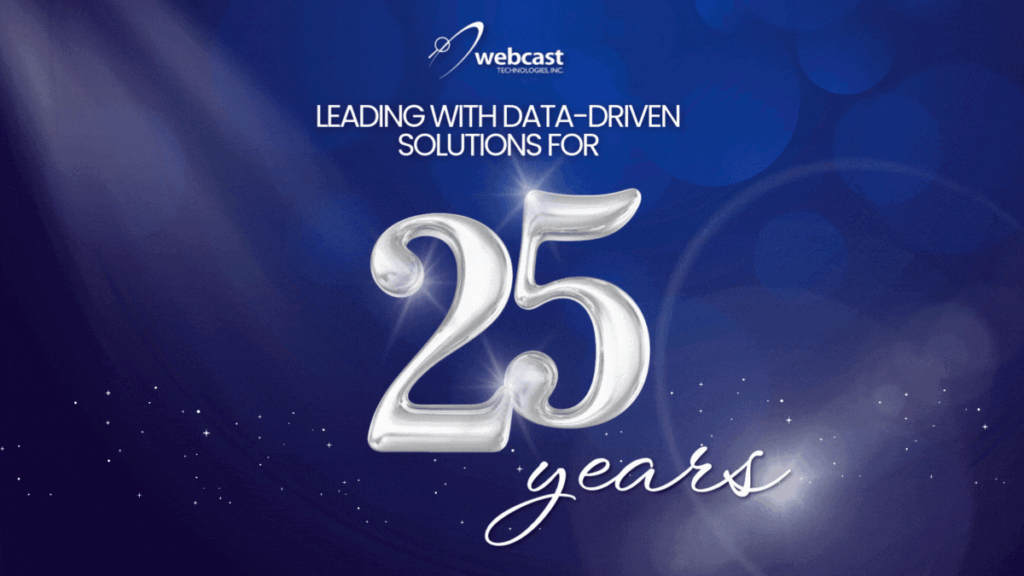 Webcast Technologies, Inc. | WTI Celebrates 25 Years of Innovation, Service, and Growth